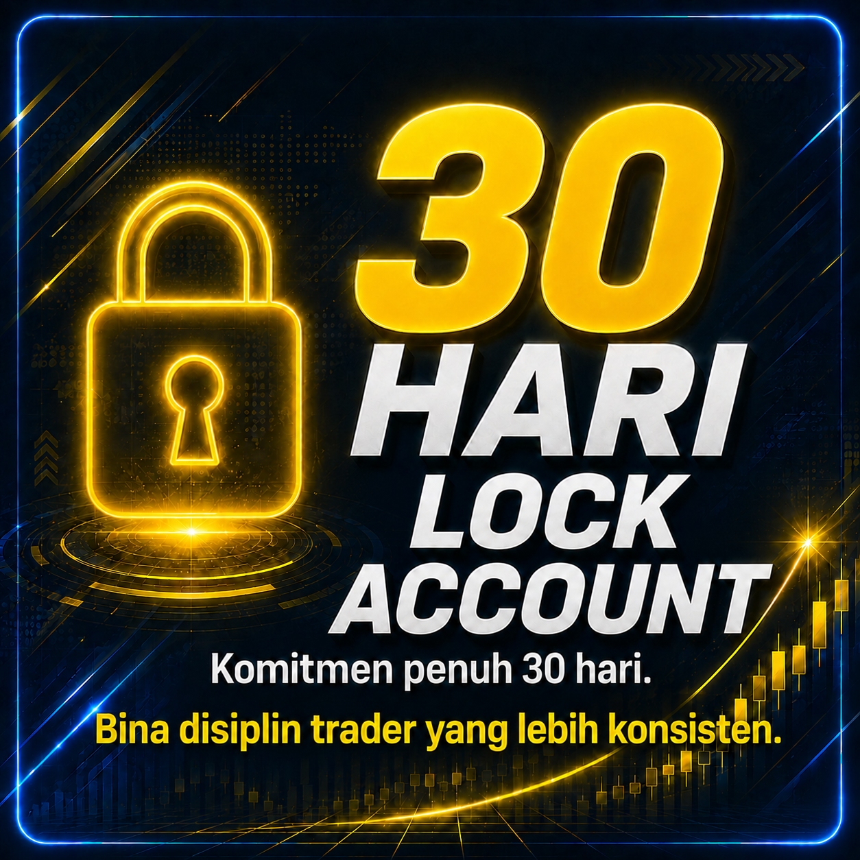 30 Hari Tak Boleh Withdraw - Komitmen penuh 30 hari.